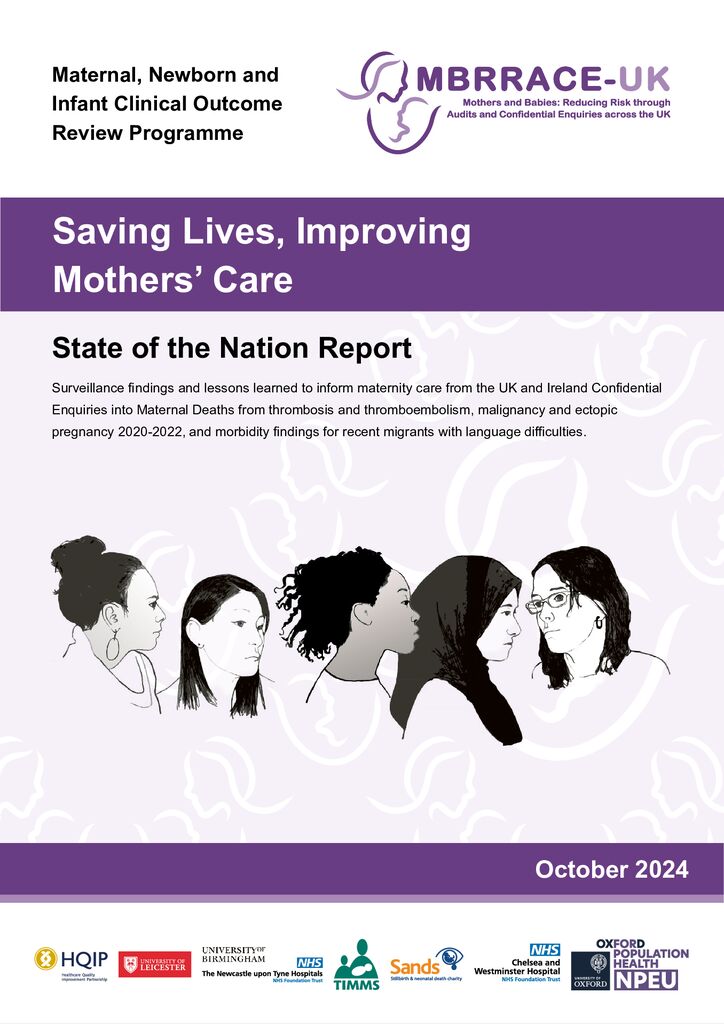 Maternity care-Saving Lives, Improving Mothers’ Care (MBRRACE-UK)