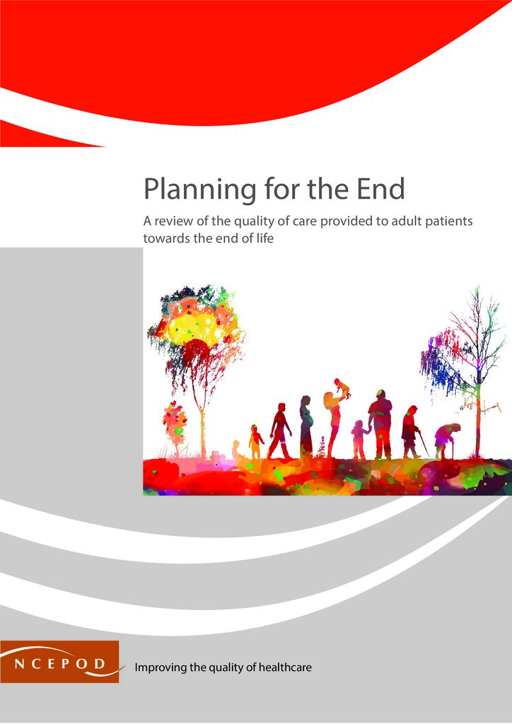 End of life care – Planning for the End (NCEPOD)